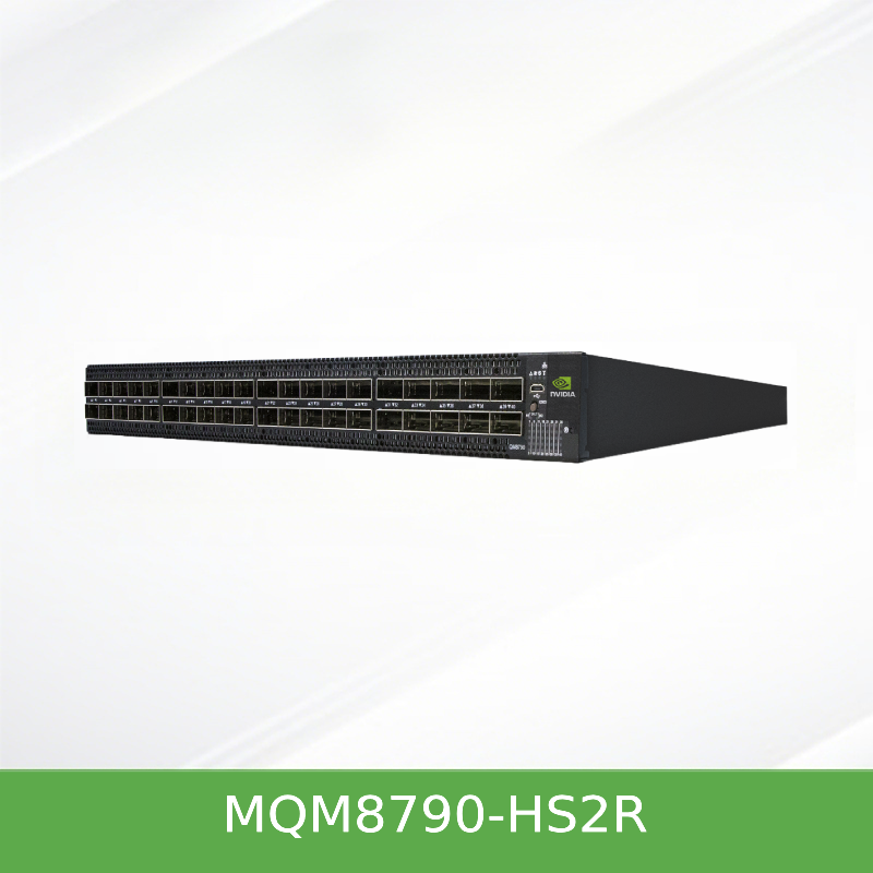 MQM8790-HS2R Mellanox NVIDIA Quantum QM8790 HDR 200Gb/s IB交换机