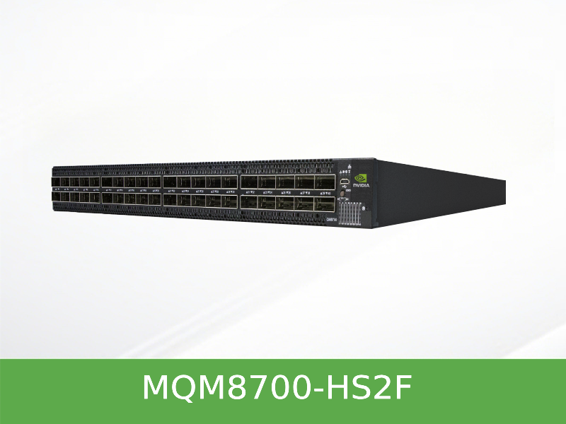 MQM8700-HS2F Mellanox NVIDIA Quantum QM8700 HDR 200Gb/s IB交换机